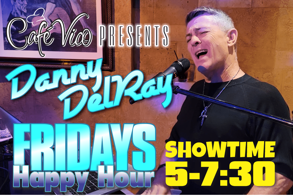 Cafe Vico Winter Hours 5-7:30 Happy Hour